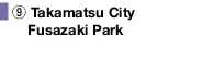 Takamatsu City Fusazaki Park